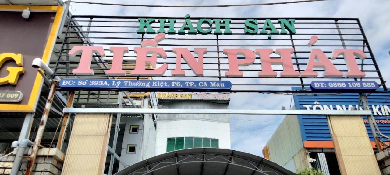 Khach San Tien Phat Ca Mau Exterior photo